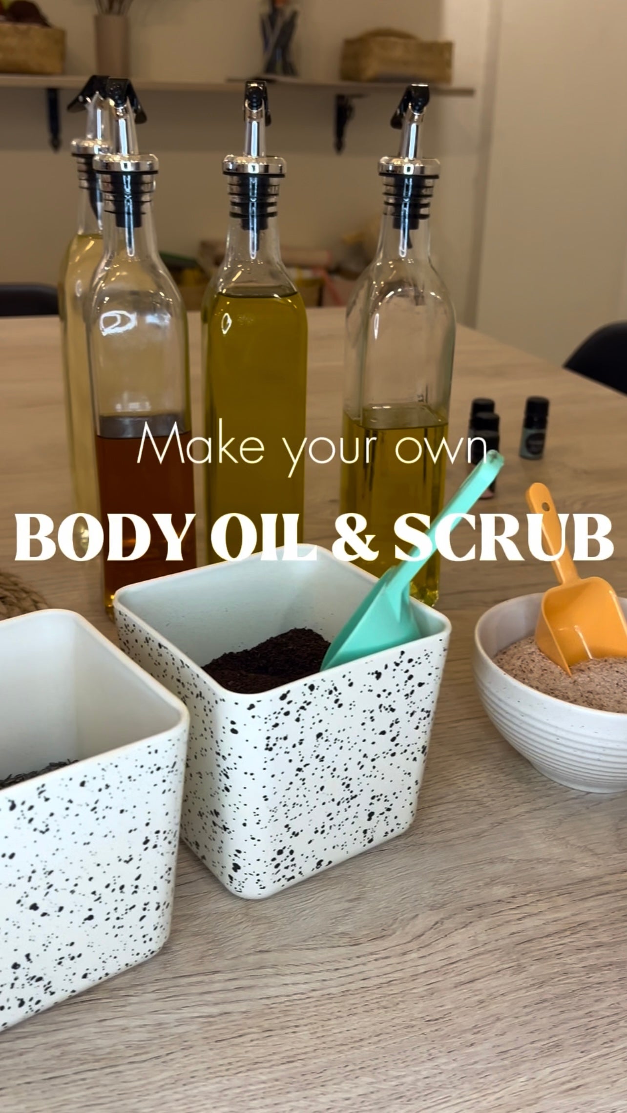 Body oil & scrub making workshop